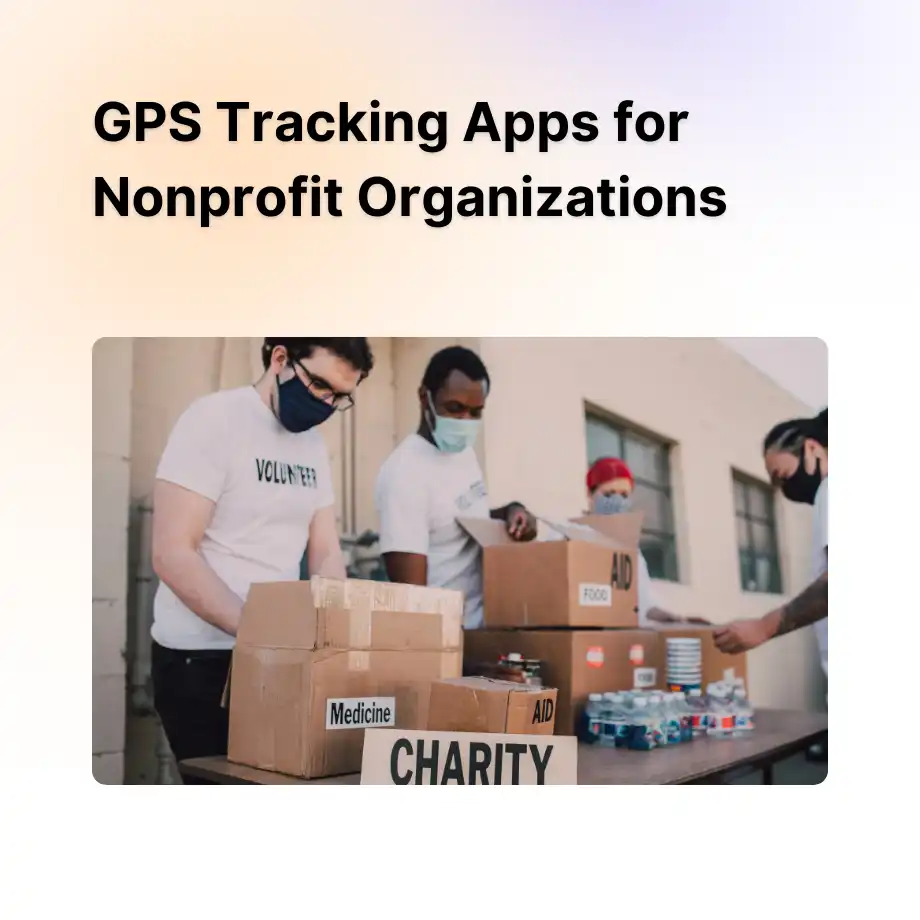 Timeero 5 Best GPS Tracking Apps for Nonprofit Organizations Timeero